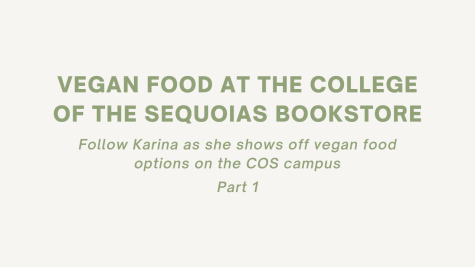 Vegan Food at the College of the Sequoias Bookstore
